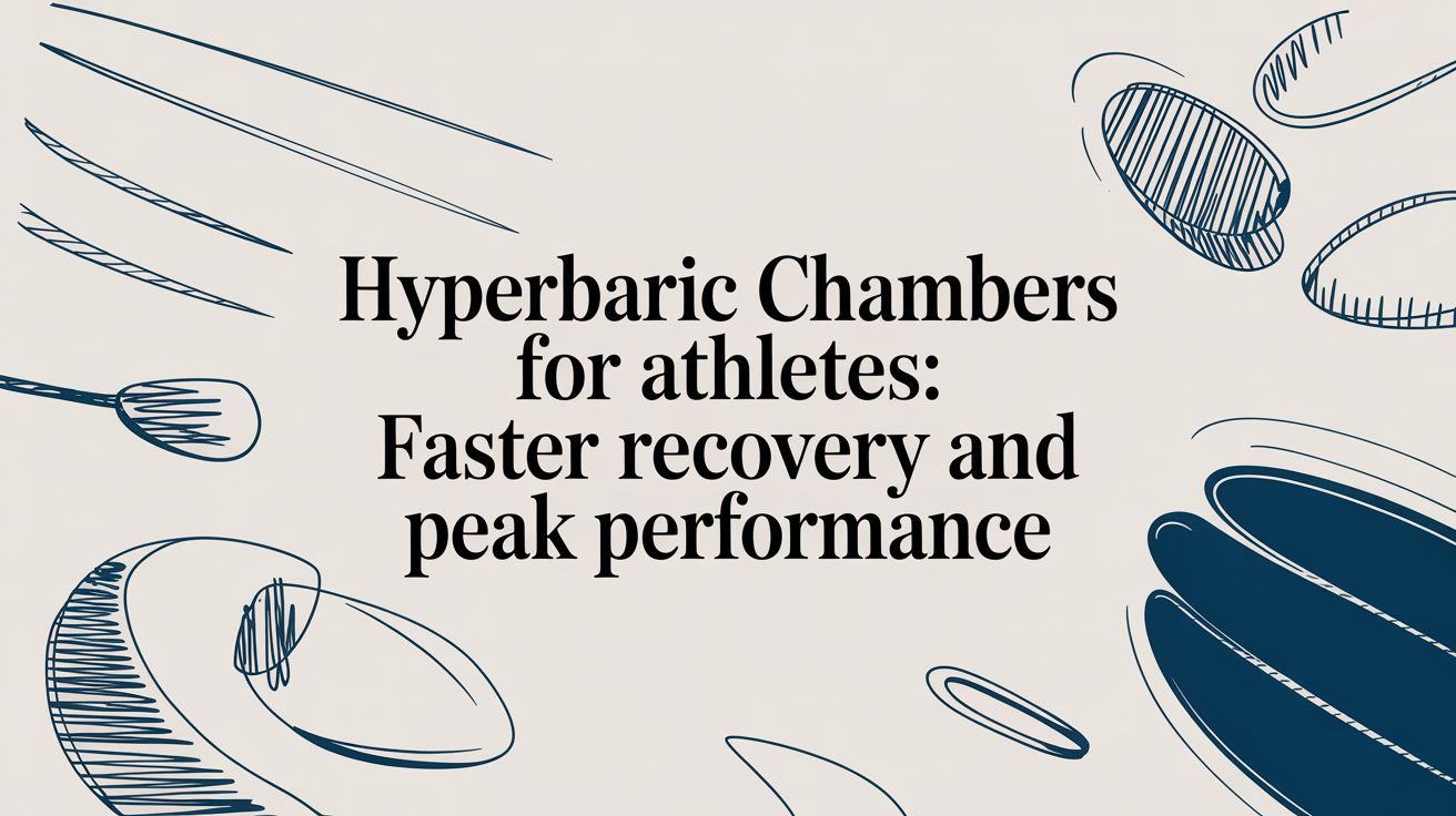 Hyperbaric Chambers for Athletes: Faster Recovery and Peak Performance - MedEq Fitness