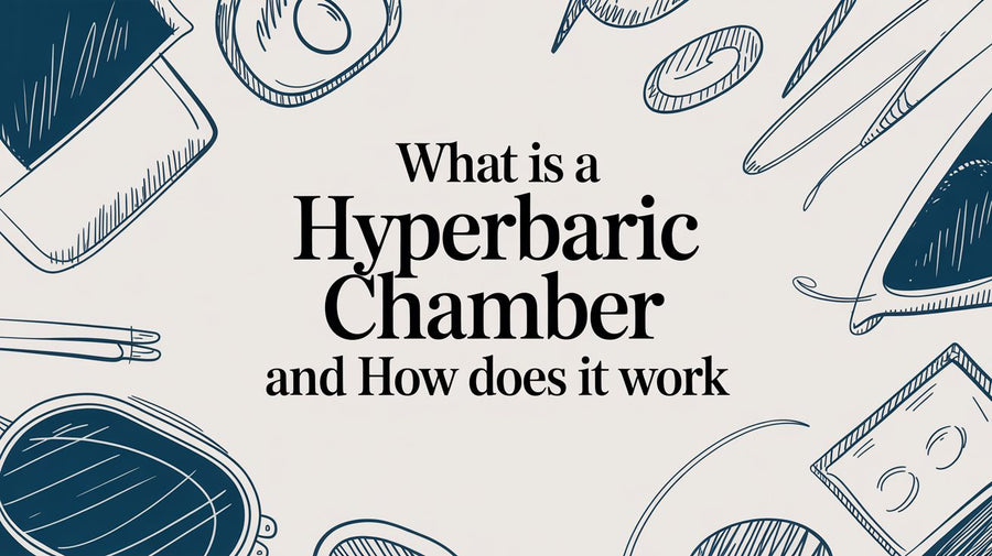 What Is a Hyperbaric Chamber and How Does It Work